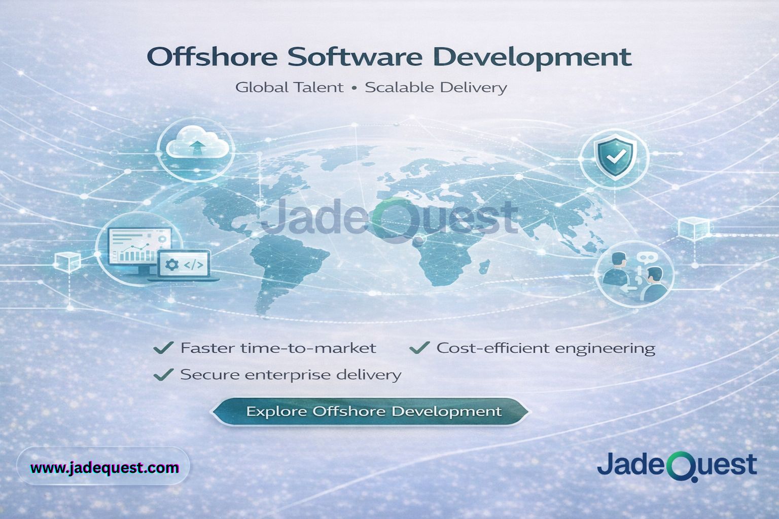 Offshore Software Development: Global Talent, Scalable Delivery